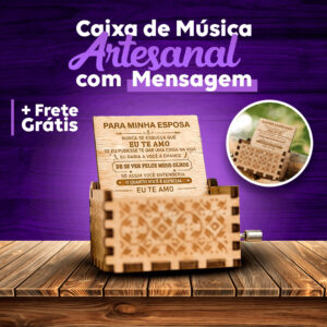 Caixa de Música Artesanal com Mensagem Gravada - O Presente Inesquecível